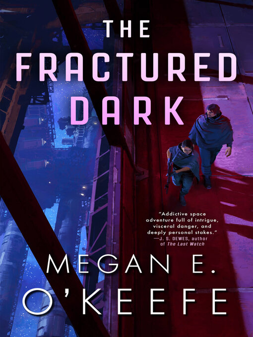 Title details for The Fractured Dark by Megan E. O'Keefe - Wait list